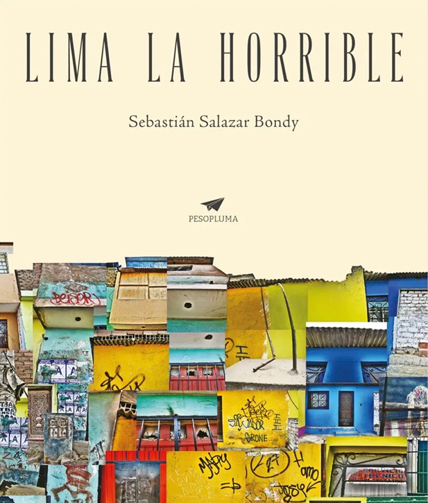 Lima la horrible.