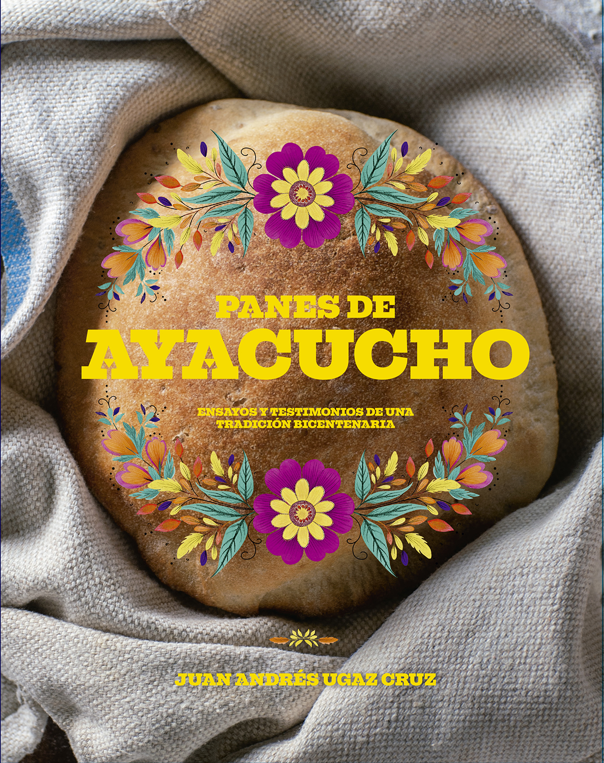 Libro 'Panes de Ayacucho'.