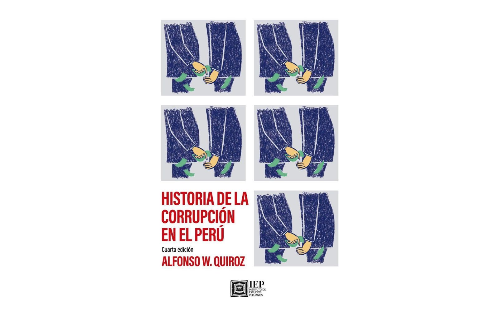 'Historia de la corrupción en el Perú'.