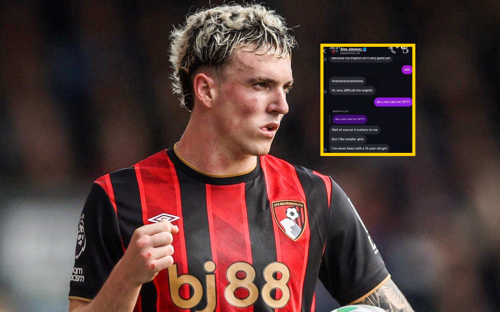 Alex Jimenez chats menor de edad 15 años Bournemouth Premier League