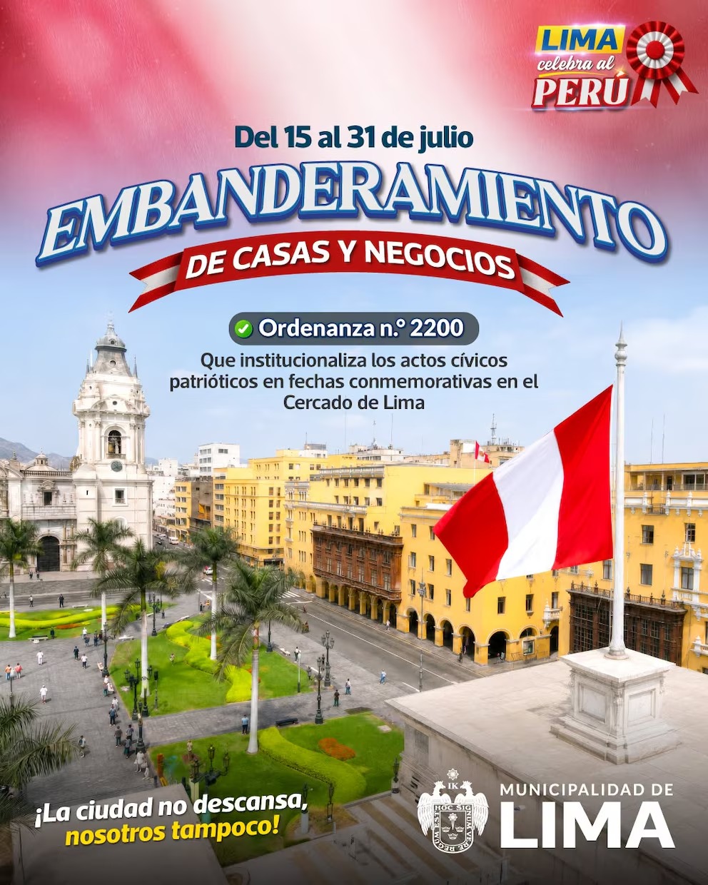 Lima exige embanderamiento obligatorio por Fiestas Patrias